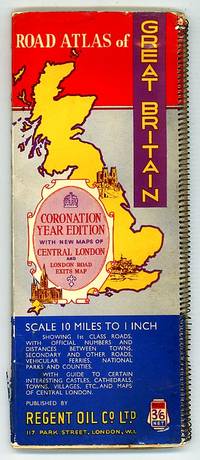 Road Atlas of Great Britain: Coronation Year Edition with New Maps of Central London and London Road Exits Map