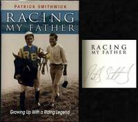 Racing My Father : Growing Up With a Riding Legend