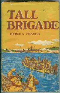 TALL BRIGADE TALL BRIGADE
