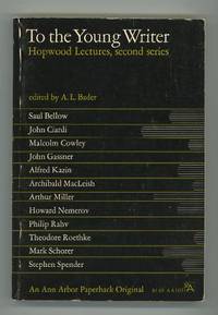 To the Young Writer: Hopwood Lectures, Second Series To the Young Writer: Hopwood Lectures, Second Series