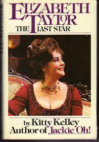 ELIZABETH TAYLOR: THE LAST STAR