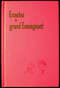 Ecoutez le Grand Enseignant