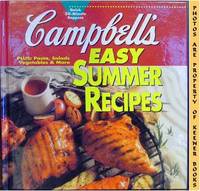 Campbell's Easy Summer Recipes (Plus: Pasta, Salads, Vegetables & More)