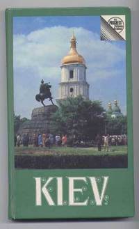 Kiev: A Short Guide Kiev: A Short Guide