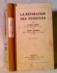 LA R&Eacute;PARATION DES PENDULES