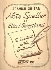 SPANISH GUITAR NOTE SPELLER SPANISH GUITAR NOTE SPELLER