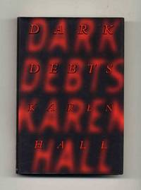 Dark Debts  - 1st Edition/1st Printing