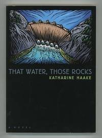 That Water, Those Rocks [*SIGNED*]