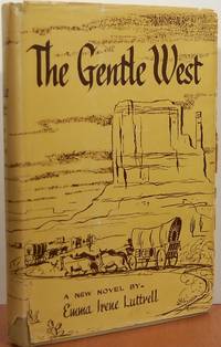 The Gentle West
