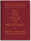 On the Pulse Of Morning