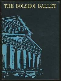S. Hurok and Anta present From the Bolshoi Theatre, Moscow: The Bolshoi Ballet