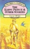 The Happy Prince and Other Stories