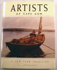Artists of Cape Ann: A 150 Year Tradition Artists of Cape Ann: A 150 Year Tradition