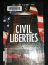 Civil Liberties (Opposing Viewpoints)