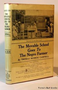 The Movable School Goes To The Negro Farmer