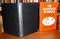 The Behaviour of Horses In relation to management and training The Behaviour of Horses In relation to management and training