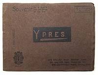 YPRES. SOUVENIR OF THE WAR. THE CLOTH'HALL. BEFORE, DURING, AFTER