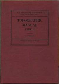 Topographic Manual, Part II. Photogrammetry (Special Publication No. 249) Topographic Manual, Part II. Photogrammetry (Special Publication No. 249)