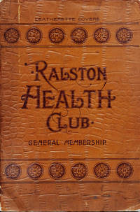 Book of General Membership of the Ralson Health Club . . . Seventh Edition, Interpreted by Edmund Shaftesbury [pseud]