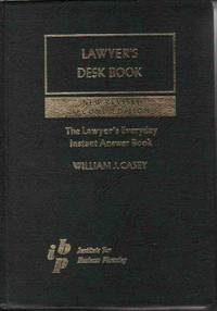 LAWYER'S DESK BOOK NEW REVISED 2ND EDITION LAWYER'S DESK BOOK NEW REVISED 2ND EDITION