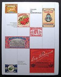 INICIOS DE MODERNIDAD. MARCAS DE FABRICA Y DE COMMERCIO EN EL SECTOR DE ALIMENTACION EN VENEZUELA, 1877 - 1929
