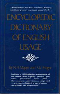 ENCYCLOPEDIC DICTIONARY OF ENGLISH USAGE ENCYCLOPEDIC DICTIONARY OF ENGLISH USAGE