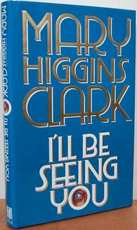 I'll Be Seeing You: A Novel I'll Be Seeing You: A Novel