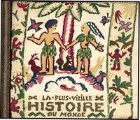 LA PLUS VIELLE HISTOIRE DU MONDE