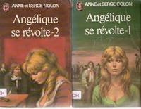 Angelique --- Se Revolte --- 2 Volumes, Books 1 and 2 Angelique --- Se Revolte --- 2 Volumes, Books 1 and 2