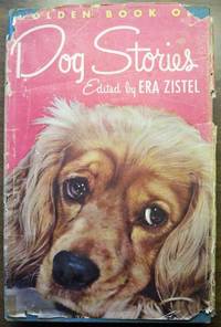 GOLDEN BOOK OF DOG STORIES GOLDEN BOOK OF DOG STORIES