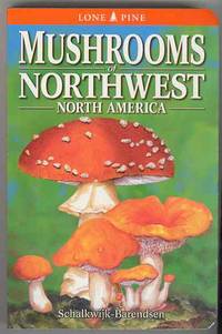 MUSHROOMS of Northwest North America MUSHROOMS of Northwest North America