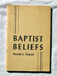 Baptist Beliefs A Series of Seven Studies in Distinctive Doctrines