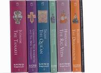 SACRED WRITINGS:  Judaism, Tanakh; Christianity, Apocrypha & New Testament; Islam - Qur'an; Confucianism, Analects of Confucius; Hinduism - Rig Veda; Buddhism - Dhammapada; On Searching Scriptures -Reader's Guide to Sacred Writings -7 Volumes