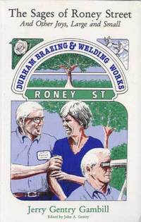 The Sages of Roney Street and Other Joys, Large and Small The Sages of Roney Street and Other Joys, Large and Small