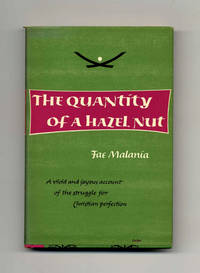 The Quantity Of A Hazel Nut  - 1st Edition/1st Printing