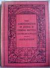 The Administration of Justice in Criminal Matters (in England and Wales)