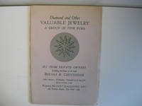 DIAMOND NECKLACES, RINGS, BRACELETS and other PRECIOUS-STONE JEWELRY, Mink & other Fine Furs, all from private owners, including the Estate of the Late Bertha R. Conyngham, Truckville, Pennsylvania; Mrs LeRoy Hetzel, New York. Sale # 2316. Dec. 9, 1964 DIAMOND NECKLACES, RINGS, BRACELETS and other PRECIOUS-STONE JEWELRY, Mink & other Fine Furs, all from private owners, including the Estate of the Late Bertha R. Conyngham, Truckville, Pennsylvania; Mrs LeRoy Hetzel, New York. Sale # 2316. Dec. 9, 1964