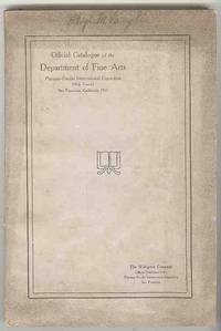 Official Catalogue of the Department of Fine Arts, Panama-Pacific  International Exposition (With Awards)