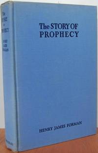 The Story of Prophecy The Story of Prophecy
