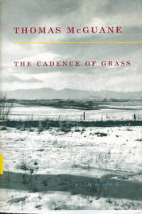 THE CADENCE OF GRASS THE CADENCE OF GRASS