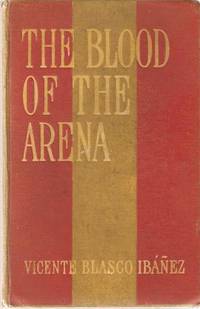 THE BLOOD OF THE ARENA