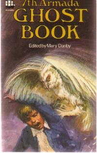 The 7th ( Seventh ) Armada Ghost Book (includes The Man with the Beard; The Haunters; The Hanging Tree; Portrait of Rhoda, Etc ) The 7th ( Seventh ) Armada Ghost Book (includes The Man with the Beard; The Haunters; The Hanging Tree; Portrait of Rhoda, Etc )