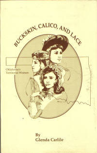 Buckskin, Calico, and Lace Buckskin, Calico, and Lace