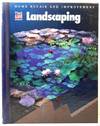 Landscaping. Time-Life Home Repair & Improvement Series