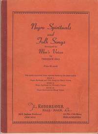 NEGRO SPIRITUALS AND FOLK SONGS: NEGRO SPIRITUALS AND FOLK SONGS: