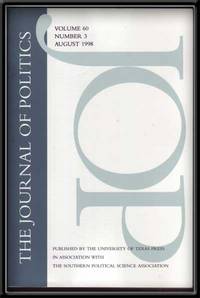 JOP: the Journal of Politics (August 1998) , Volume 60, Number 3 JOP: the Journal of Politics (August 1998) , Volume 60, Number 3