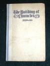 Building of Character, The