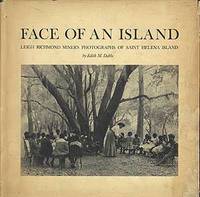 Face of an Island: Leigh Richmond Miner's Photographs of Saint Helena Island