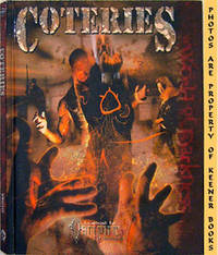 Coteries (Vampire The Requiem - World Of Darkness - WOD) Coteries (Vampire The Requiem - World Of Darkness - WOD)