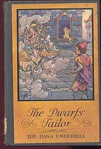 The Dwarfs' Tailor and Other Fairy Tales The Dwarfs' Tailor and Other Fairy Tales